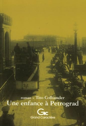 Enfance à Pétrograd 9782744405846