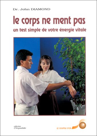 Le corps ne ment pas 9782904670398