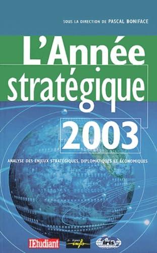 L'Année stratégique, édition 2003 9782846242608