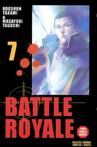 Battle Royale, tome 7 9782845658523