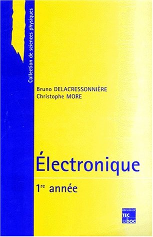 Electronique: 1re année 9782743000530