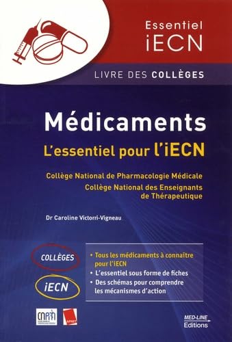 Médicaments: L'essentiel pour l’iECN 9782846782241