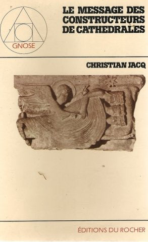 Le message des constructeurs de cathedrales 9782268000640