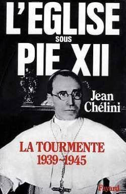L'Eglise Sous Pie Xii. Tome 1 9782213012780