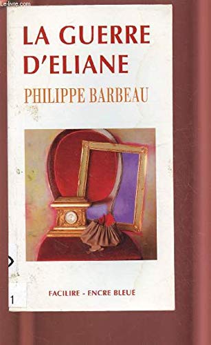 La guerre d'Éliane 9782843792397