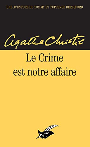 Le Crime est notre affaire 9782702422786