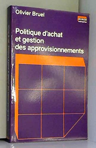Politique d'achat et gestion des approvisionnements 9782040154189