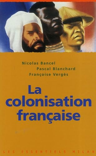 La colonisation française 9782745922670