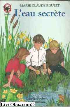 L'eau secrète 9782081617032