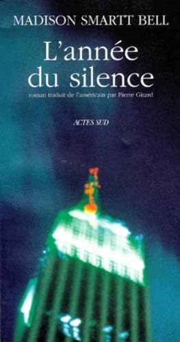 L'année du silence 9782742715398