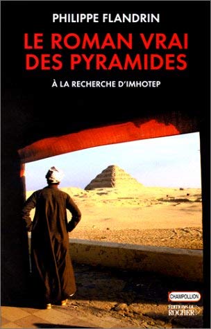 Le Roman vrai des Pyramides 9782268037974