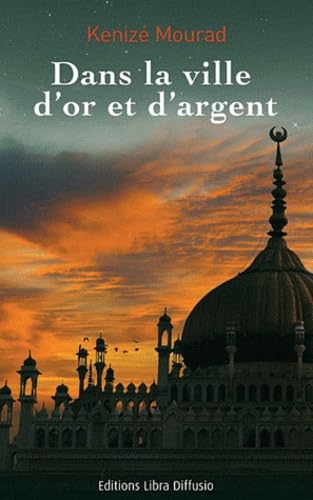 Dans la ville d'or et d'argent 9782844924797