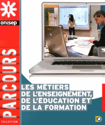 Les métiers de l'enseignement, de l'éducation et de la formation 9782273011464