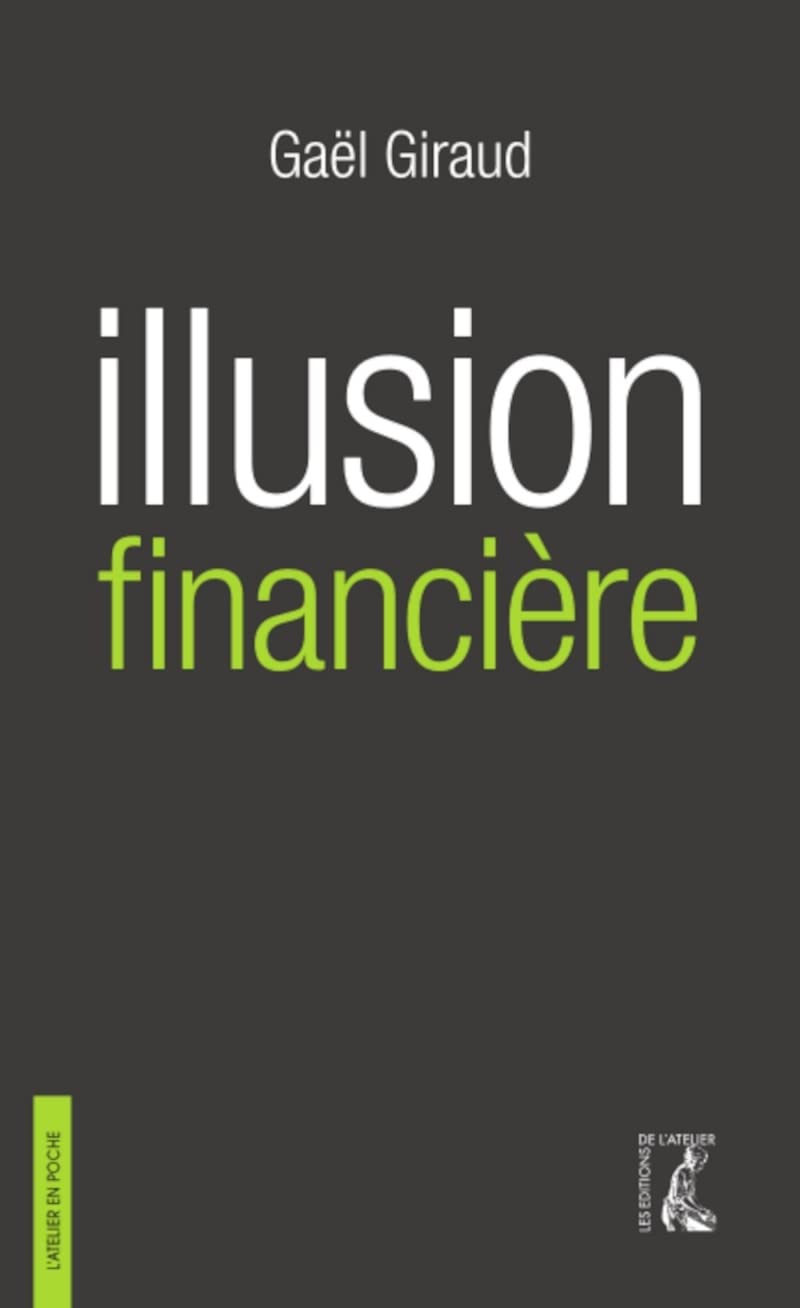 ILLUSION FINANCIERE - VERSION POCHE 9782708242586