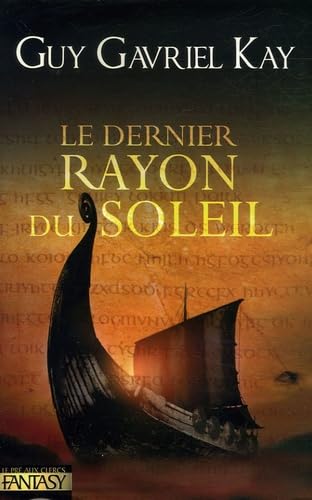 Le Dernier Rayon du Soleil 9782842282424