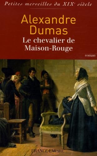 Le Chevalier de Maison-Rouge 9782704810307