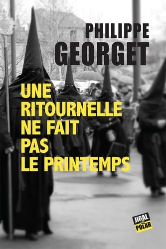 Une ritournelle ne fait pas le printemps - Les quatre saisons de Gilles Segag, Tome 4 9782377220823