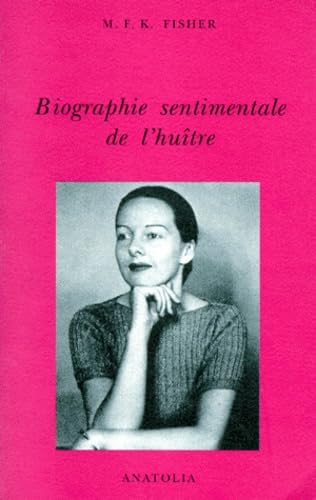 Biographie sentimentale de l'huître 9782909848136
