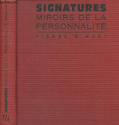 Les signatures célébrés / miroirs de la personnalité 9782866651442