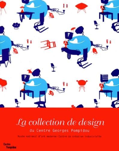 La collection de design du Centre Georges Pompidou 9782844260666