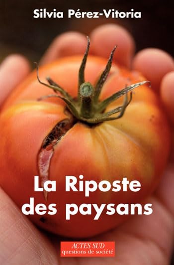La Riposte des paysans 9782742787968