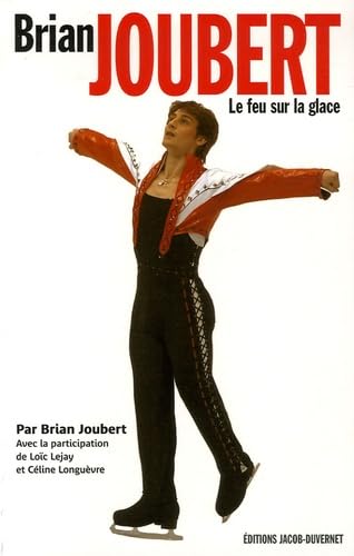 BRIAN JOUBERT FEU SUR LA GLACE 9782847241051