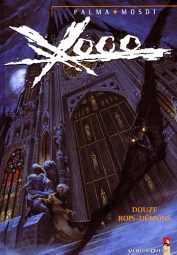 Xoco, tome 3 : Douze Rois-Démons 9782869676978