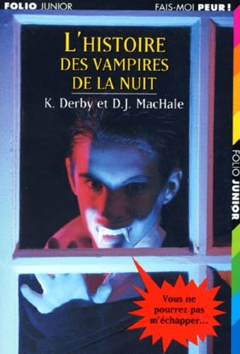 L'histoire des vampires de la nuit 9782070521128