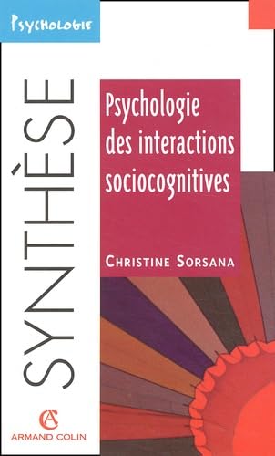 Psychologie Des Interactions Sociocognitives 9782200019754