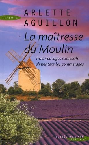 La Maîtresse du Moulin 9782738223357