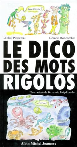 Le Dico des mots rigolos 9782226101273