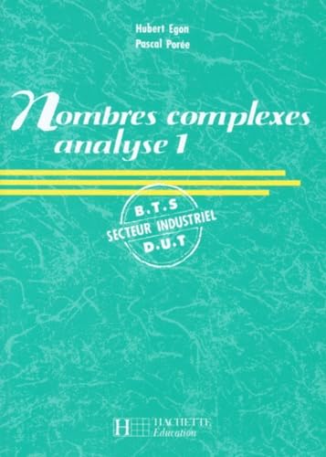 Nombres Complexes. Analyse 1 9782010203138