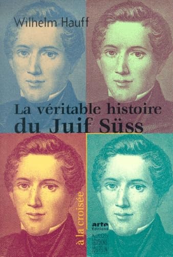 La Véritable histoire du Juif Süss 9782866453992