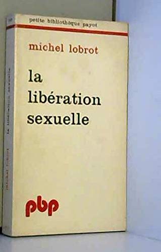 La Libération sexuelle 9782228324908