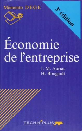 Economie De L'Entreprise. 3eme Edition 9782713514173
