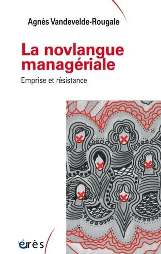 NOVLANGUE MANAGÉRIALE (LA) 9782749253718