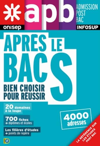 Après le Bac S 9782273010504