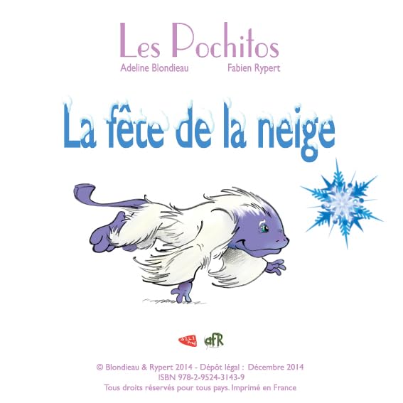 La fête de la neige 9782952431439