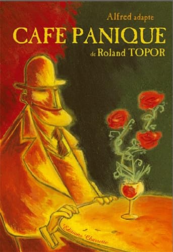 Alfred adapte Café Panique de Roland Topor 9782915478006