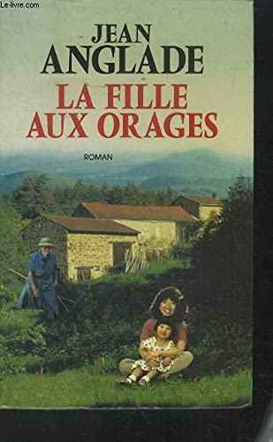 La fille aux orages 9782702837948