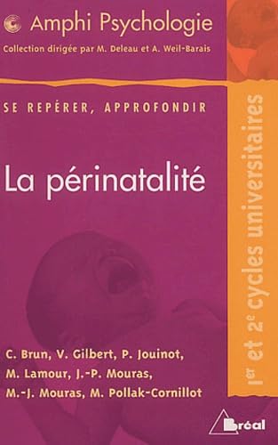 La périnatalité 9782842919450
