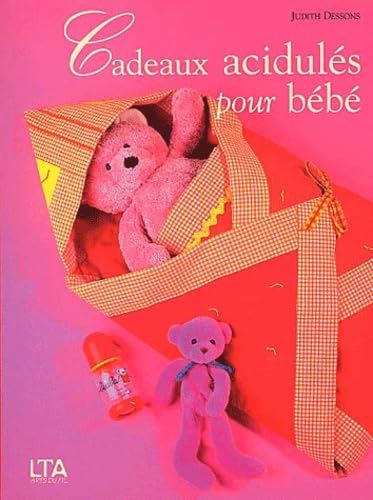 Cadeaux acidulés pour bébé 9782283585191