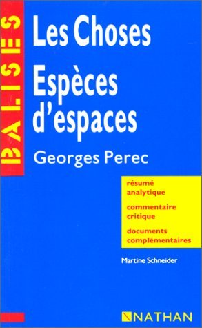 Les Choses - Espèces d'espaces de Georges Pérec 9782091886176