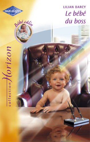 Le bébé du boss 9782280144544