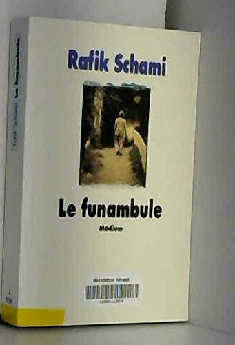 Le Funambule 9782211039574