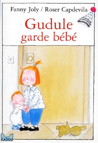 Gudule garde bébé 9782013250252