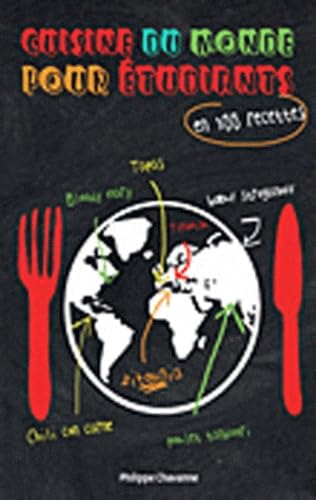 Cuisine du monde pour les étudiants: en 300 recettes 9782759009480