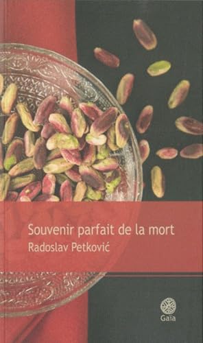 Souvenir parfait de la mort 9782847201789