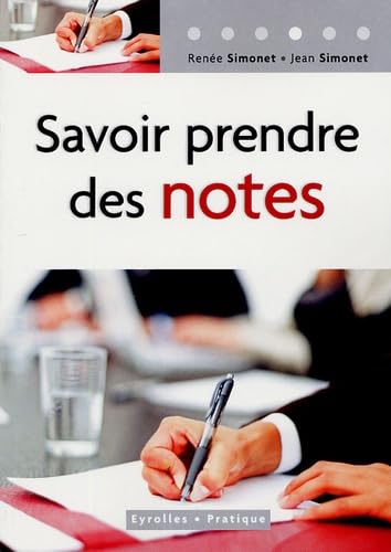 Savoir prendre des notes 9782708135864