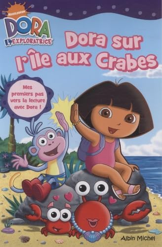 Dora sur l'Ile aux Crabes 9782226191649